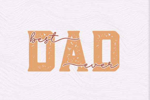 Father’s Day SVG PNG – Best Dad Ever