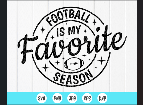Football is My Favorite Season Svg