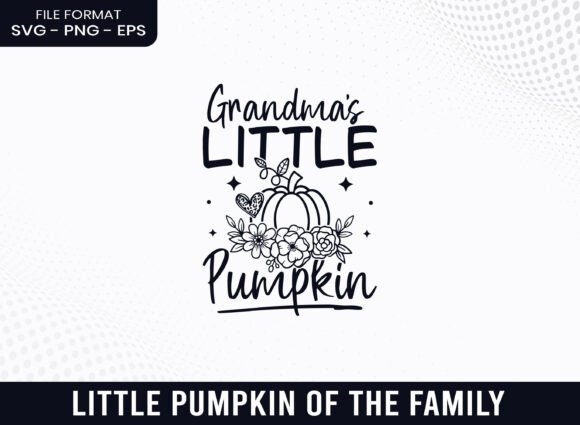 Grandma's Little Pumpkin Floral Fall SVG