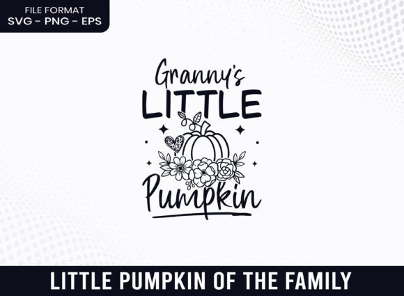 Granny's Little Pumpkin Floral Fall SVG