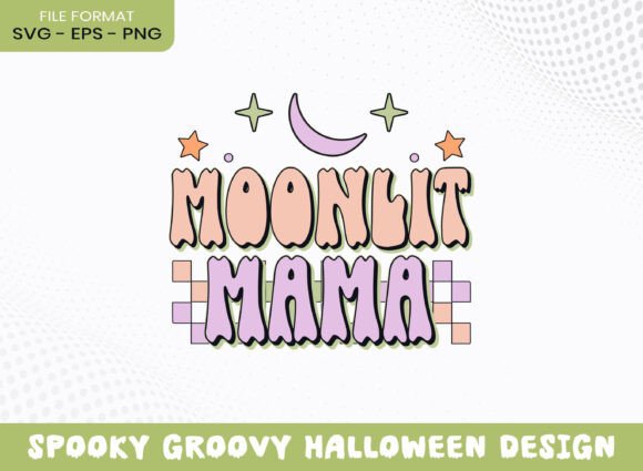 Moonlit Mama Groovy Halloween Season SVG