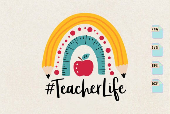 Teacher Life Rainbow Svg, Kindergarten